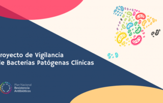 Proyecto de Vigilancia de Bacterias Patógenas Clínicas